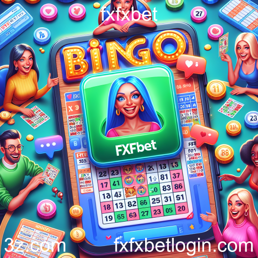 Descubra o Mundo do Bingo Online no fxfxbet